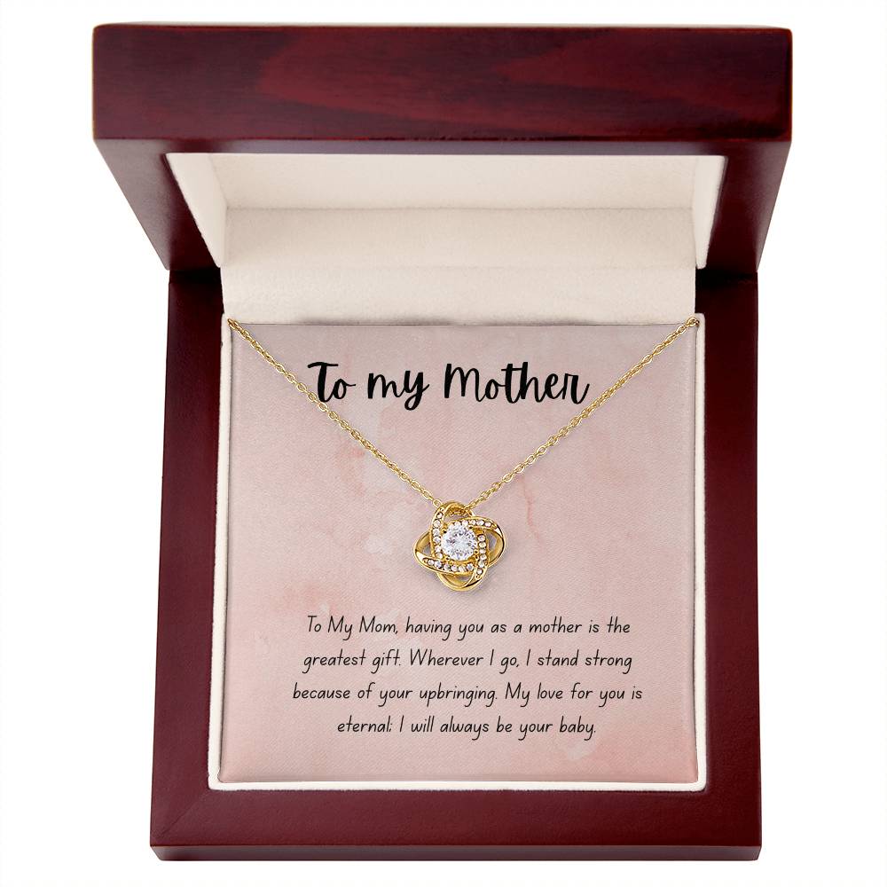 "Love You Forever, Mom" necklace that will always touch her heart.